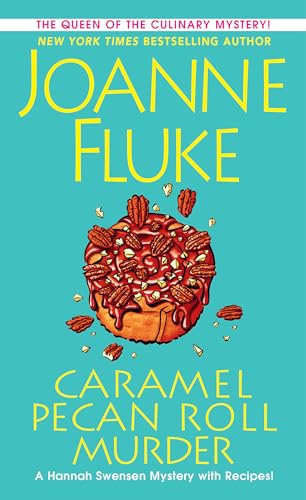 Caramel Pecan Roll Murder: A Delicious Culinary Cozy Mystery (A Hannah Swensen Mystery, Band 28) von Kensington Cozies